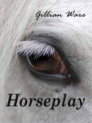 cover image of Horseplay